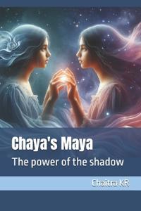 Chaya's Maya