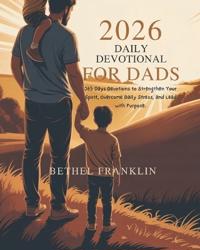 2026 Daily Devotional for Dads