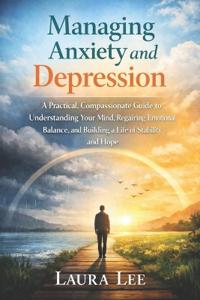 Managing Anxiety and Depression