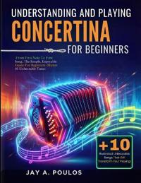 Understanding and Playing Concertina for Beginners