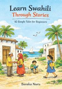 Learn Swahili Through Stories