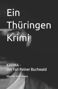 Ein Thüringen Krimi - Karma
