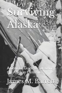 Surviving Alaska