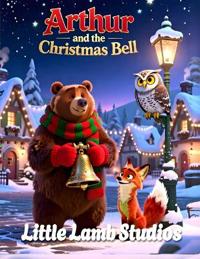 Arthur and the Christmas Bell