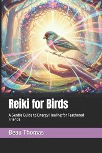 Reiki for Birds