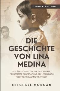 Die Geschichte von Lina Medina