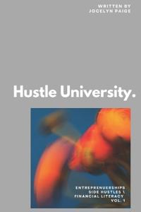 Bokomslag för "Hustle University."