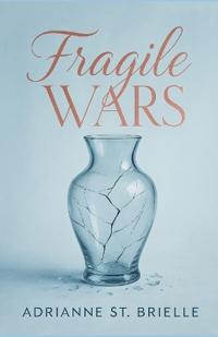 Fragile Wars