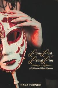 Love, Lust, and Lethal Lies