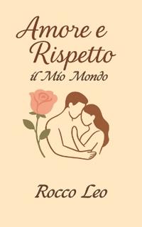 Amore e Rispetto