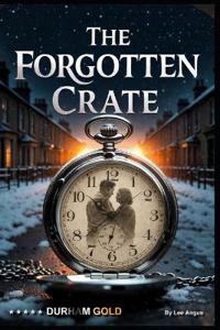 The Forgotten Crate