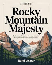 Rocky Mountain Majesty