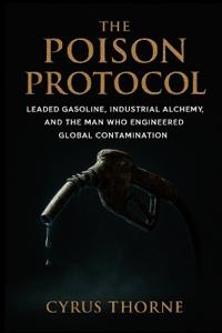 The Poison Protocol