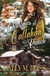 Christmas at Callahan Ranch
