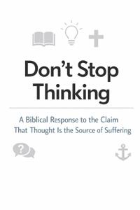 Don't Stop Thinking