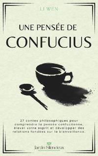 Une Pensée de Confucius