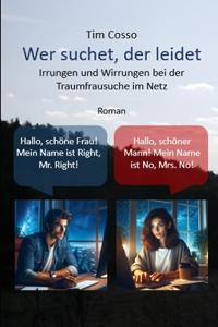 Wer suchet, der leidet