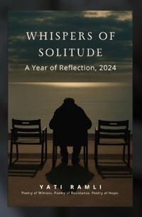 Whispers of Solitude