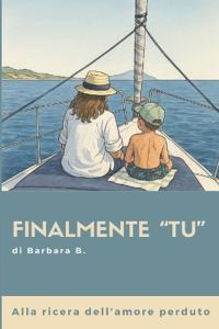 B., B: Finalmente "TU"