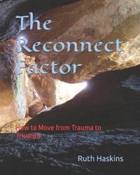 The Reconnect Factor