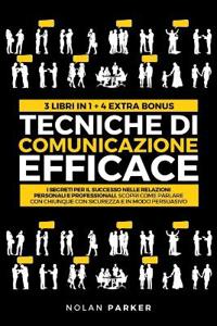 Tecniche Di Comunicazione Efficace