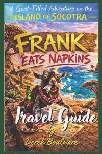 Frank Eats Napkins