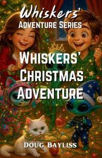 Whiskers Christmas Adventure