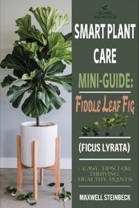 Smart Plant Care Mini-Guide