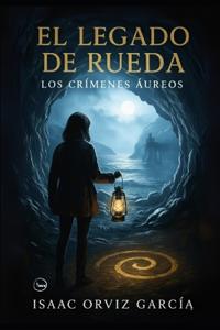 El Legado de Rueda