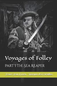 Voyages of Folley