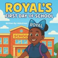 Royal's First Day of School