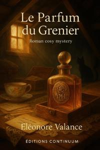 Le Parfum du Grenier