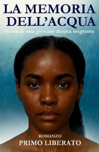 La Memoria Dell'Acqua
