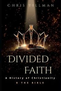 Divided Faith