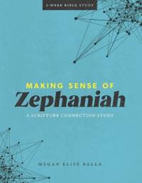 Making Sense of Zephaniah