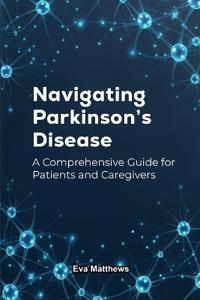 Bokomslag for "Navigating Parkinson's Disease"