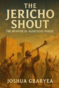 The Jericho Shout