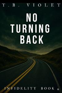No Turning Back