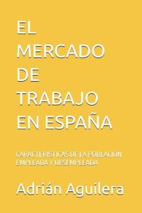 El Mercado de Trabajo En España
