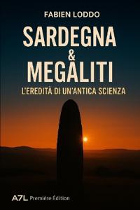 Sardegna e Megaliti