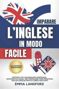 Imparare l'Inglese in Modo Semplice