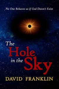 The Hole in the Sky