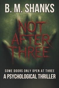 Not After Three