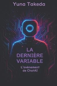 Takeda, Y: Dernière variable