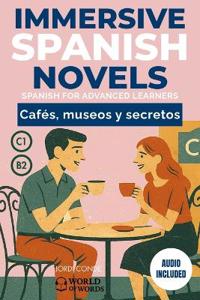 Cafés, Museos Y Secretos