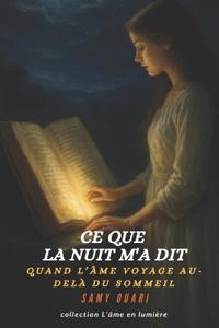 Ce que la nuit m'a dit