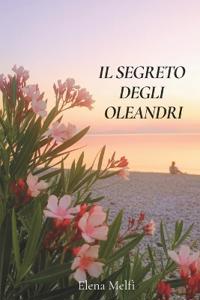 Il Segreto degli Oleandri