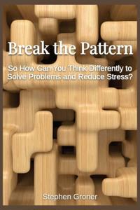 Break the Pattern