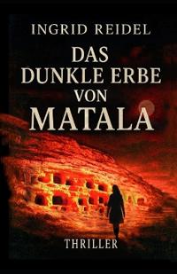 Das dunkle Erbe von Matala