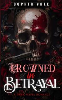 Crown In Betrayal